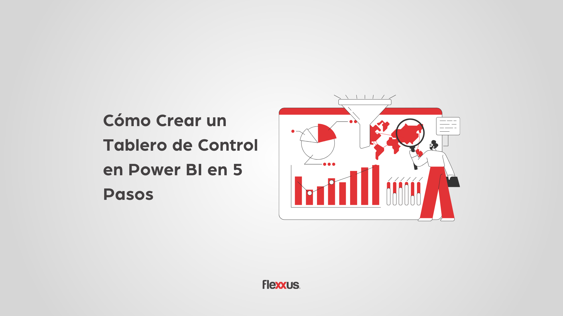 Cómo Crear un Tablero de Control en Power BI en 5 Pasos